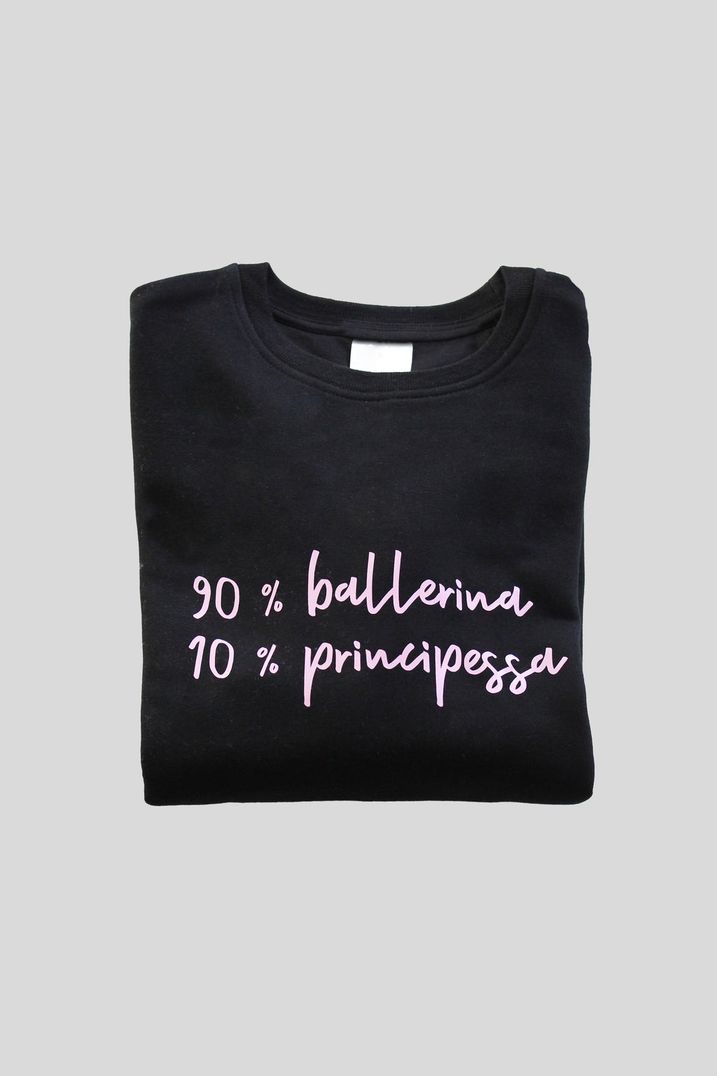 FELPA 90% BALLERINA 10% PRINCIPESSA