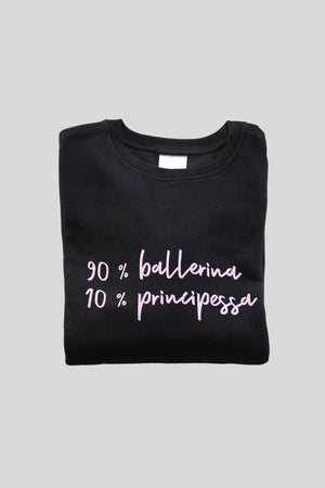 FELPA 90% BALLERINA 10% PRINCIPESSA