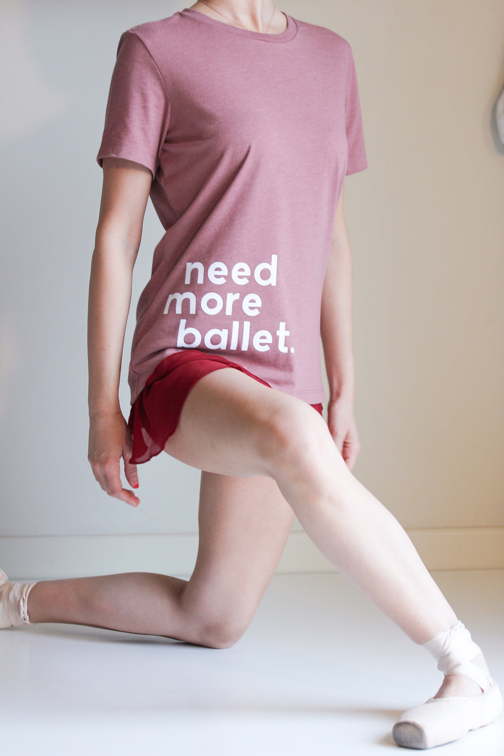 T-SHIRT NEED MORE BALLET