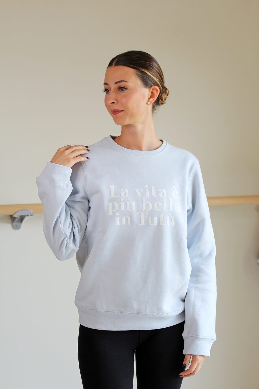 NUOVA FELPA LA VITA È PIÙ BELLA IN TUTÙ